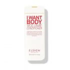 Eleven Australia - I Want Body Volume Conditioner (300ml)